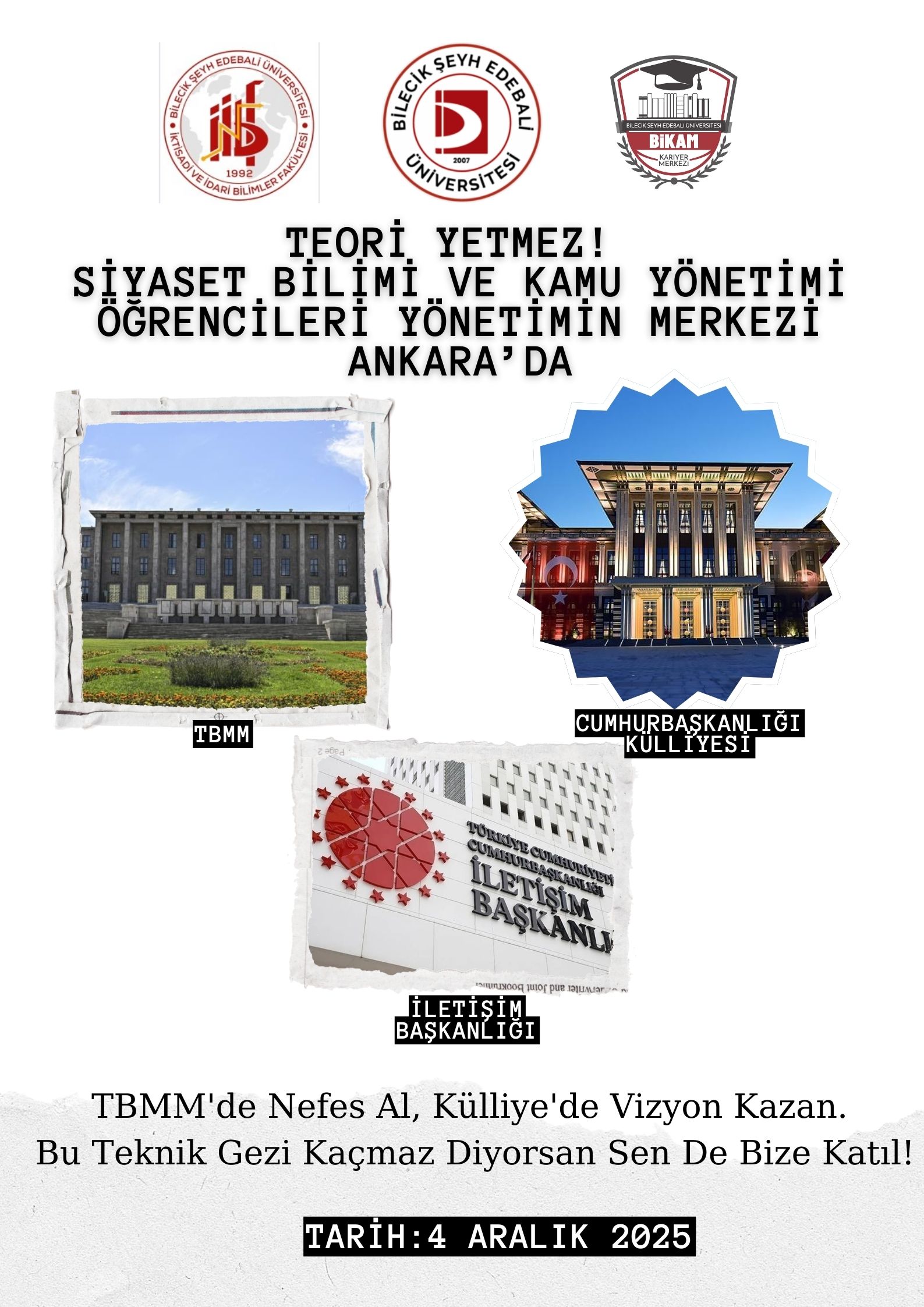 4 Aralık 2025 Tarihli Ankara Gezisi